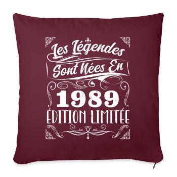Les Légendes Sont Nés En 1989 | Cadeau - Housse de coussin décorative 45 x 45 cm - bordeaux - Devant