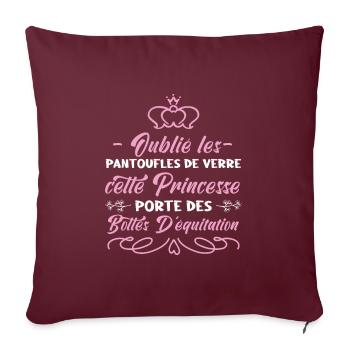 Oublie les pantoufles de verre équitation humour - Housse de coussin décorative 45 x 45 cm - bordeaux - Devant