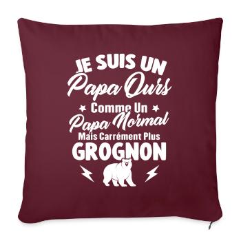 Je suis un papa ours c'est comme un papa normal - Housse de coussin décorative 45 x 45 cm - bordeaux - Devant
