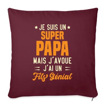 Je suis un super papa, Humour cadeau père - Housse de coussin décorative 45 x 45 cm - bordeaux - Devant