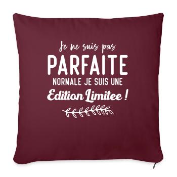 Je ne suis pas parfaite, normal jesuis une édition - Housse de coussin décorative 45 x 45 cm - bordeaux - Devant