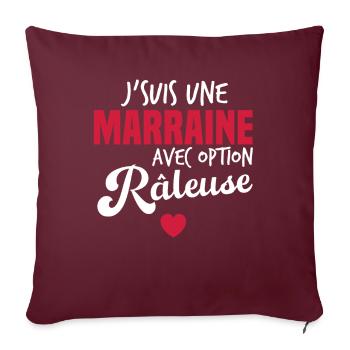 Je suis une marraine avec option râleuse - Housse de coussin décorative 45 x 45 cm - bordeaux - Devant