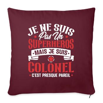 Je ne suis pas un super héros mais je suis colonel - Housse de coussin décorative 45 x 45 cm - bordeaux - Devant