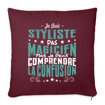 Je Suis Styliste Pas Magicien - Housse de coussin décorative 45 x 45 cm - bordeaux - Devant