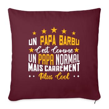 un papa barbu c'est comme un papa normal mais cool - Housse de coussin décorative 45 x 45 cm - bordeaux - Devant