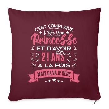 Une princesse a 21 ans, Cadeau d’anniversaire - Housse de coussin décorative 45 x 45 cm - bordeaux - Devant