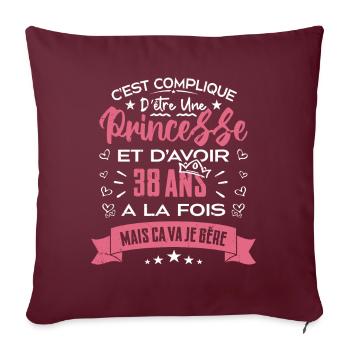 Une princesse a 38 ans, Cadeau d’anniversaire - Housse de coussin décorative 45 x 45 cm - bordeaux - Devant