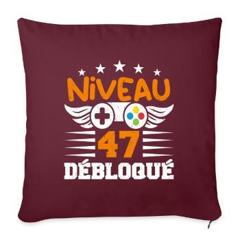 Niveau 47 débloqué - idée cadeau anniversaire - Housse de coussin décorative 45 x 45 cm - bordeaux - Devant