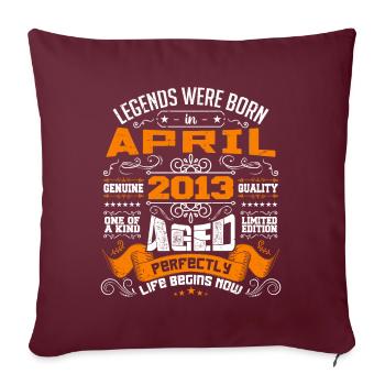Legends Were Born In April 2013 | vintage - Housse de coussin décorative 45 x 45 cm - bordeaux - Devant