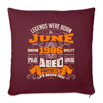 Legends were born in June 1986 | limited Edition - Housse de coussin décorative 45 x 45 cm - bordeaux - Devant