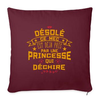 Désolé Ce Mec est déjà pris par une princesse - Housse de coussin décorative 45 x 45 cm - bordeaux - Devant