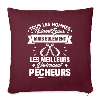 Les meilleurs hommes deviennent Pêcheurs - Housse de coussin décorative 45 x 45 cm - bordeaux - Devant