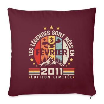 les légendes sont née en Février 2011 - Housse de coussin décorative 45 x 45 cm - bordeaux - Devant