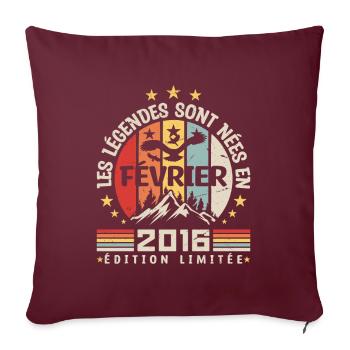 les légendes sont née en Février 2016 - Housse de coussin décorative 45 x 45 cm - bordeaux - Devant