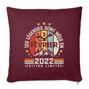 les légendes sont née en Février 2022 - Housse de coussin décorative 45 x 45 cm - bordeaux - Devant