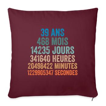 39 Ans Anniversaire - cadeau d'anniversaire - Housse de coussin décorative 45 x 45 cm - bordeaux - Devant