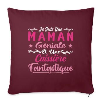 Je Suis Une Maman Géniale Et Une Caissière Fantast - Housse de coussin décorative 45 x 45 cm - bordeaux - Devant