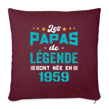 Les Papas De Légende Née En 1959 | Fête Des Pères - Housse de coussin décorative 45 x 45 cm - bordeaux - Devant