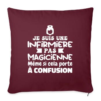 Infirmière pas Magicienne | Infirmière Humour - Housse de coussin décorative 45 x 45 cm - bordeaux - Devant
