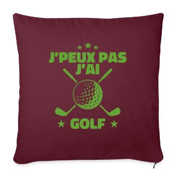 J'peux pas j'ai golf | GOLF SPORT - Housse de coussin décorative 45 x 45 cm - bordeaux - Devant