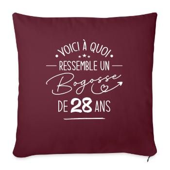 Bogosse 28 ans Cadeau Humour Anniversaire 28 ans - Housse de coussin décorative 45 x 45 cm - bordeaux - Devant