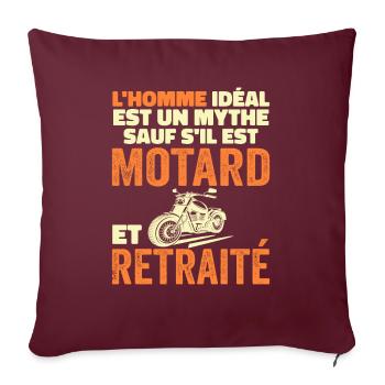 Motard Retraité L'Homme Idéal Cadeau Moto Humour - Housse de coussin décorative 45 x 45 cm - bordeaux - Devant