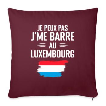 Je Peux Pas J'me Barre Au Luxembourg - Housse de coussin décorative 45 x 45 cm - bordeaux - Devant