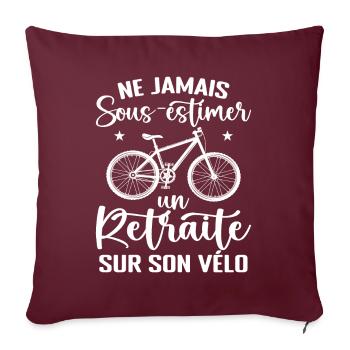 Sous-estimer Un Retraité Sur Son Vélo - Housse de coussin décorative 45 x 45 cm - bordeaux - Devant