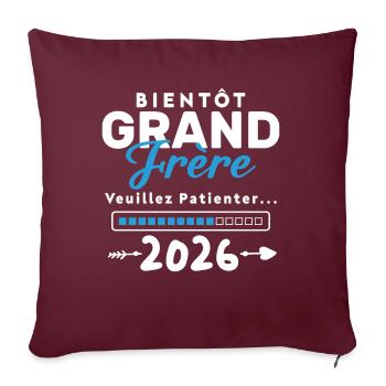 Bientôt Grand Frère 2026 - Housse de coussin décorative 45 x 45 cm - bordeaux - Devant