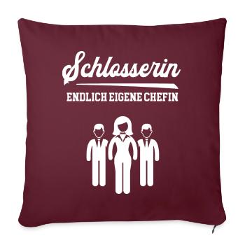 Schlosserin Chefin Selbstständigkeit Schlosserei - Sofakissenbezug 45 x 45 cm - Burgunderrot - Vorne