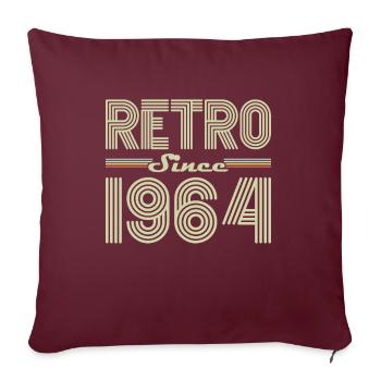 Rétro Depuis 1964 Vintage Cadeau d Anniversaire - Housse de coussin décorative 45 x 45 cm - bordeaux - Devant