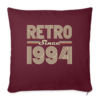 Rétro Depuis 1994 Vintage Cadeau d Anniversaire - Housse de coussin décorative 45 x 45 cm - bordeaux - Devant