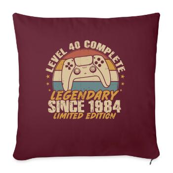 Niveau 40 complète légendaire depuis 1984 - Housse de coussin décorative 45 x 45 cm - bordeaux - Devant