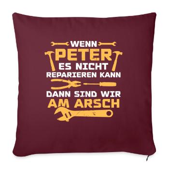 Si Pierre ne peut pas le réparer - Housse de coussin décorative 45 x 45 cm - bordeaux - Devant