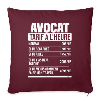 Avocat tarif à l'heure idée cadeau humour - Housse de coussin décorative 45 x 45 cm - bordeaux - Devant