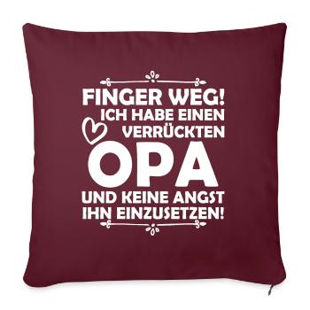 J'ai un grand-père fou - Housse de coussin décorative 45 x 45 cm - bordeaux - Devant