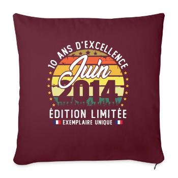 Juin 2014 Vintage Cadeau Anniversaire 10 Ans - Housse de coussin décorative 45 x 45 cm - bordeaux - Devant