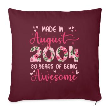 Août 2004 Cadeau Anniversaire 20 Ans Pour fille - Housse de coussin décorative 45 x 45 cm - bordeaux - Devant