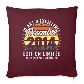 Décembre 2014 Vintage Cadeau Anniversaire 10 Ans - Housse de coussin décorative 45 x 45 cm - bordeaux - Devant