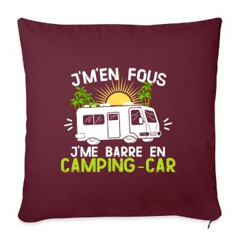 Humour camping car je m'en fous je me barre - Housse de coussin décorative 45 x 45 cm - bordeaux - Devant