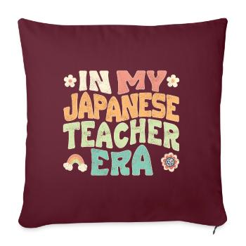 in my japanese teacher era - Sofa pillowcase 17,3'' x 17,3'' (45 x 45 cm) - burgundy - Front
