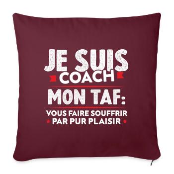 Je suis coach, Humour cadeau sportif coach - Housse de coussin décorative 45 x 45 cm - bordeaux - Devant