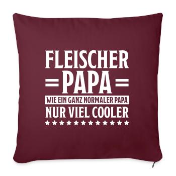 Fleischer Metzger Lustig Spruch Fleischer Geschenk - Sofakissenbezug 45 x 45 cm - Burgunderrot - Vorne