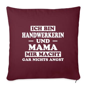 Handwerkerin Spruch Lustiges Handwerkerin Geschenk - Sofakissenbezug 45 x 45 cm - Burgunderrot - Vorne