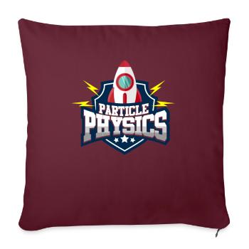 T-shirt physicien des particules recherche scientifique - Housse de coussin décorative 45 x 45 cm - bordeaux - Devant