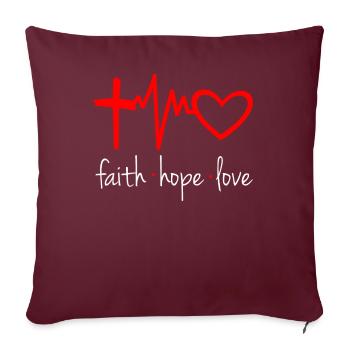 Croire Espérance Amour Don Dieu Jésus - Housse de coussin décorative 45 x 45 cm - bordeaux - Devant