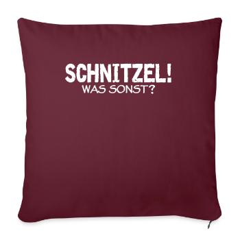 Schnitzel! Was Sonst? - Sofakissenbezug 45 x 45 cm - Burgunderrot - Vorne