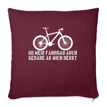 Ob Mein Fahrrad Auch Gerade An Mich Denkt - Sofakissenbezug 45 x 45 cm - Burgunderrot - Vorne