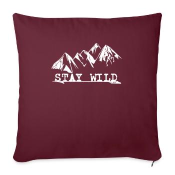 Stay Wild - Sofakissenbezug 45 x 45 cm - Burgunderrot - Vorne