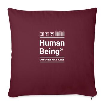 Human Being - Anti Rassismus Etikett - Sofakissenbezug 45 x 45 cm - Burgunderrot - Vorne